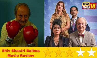 Shiv Shastri Balboa Movie Review: Predictable film is saved by Ultimate Actor Anupam Kher and Neena Gupta