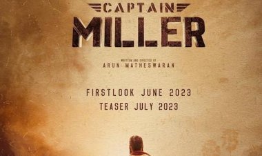Captain Miller Highly Anticipated First Look To Be Unveiled On June 30