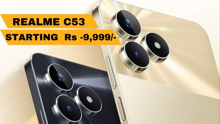 Realme C53 Review: Affordable And Feature-Packed Smartphone With Impressive Specifications