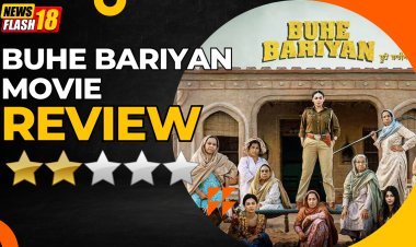 Buhe Bariyan Movie Review: Neeru Bajwa Can't Rescue, Movie Falls Short Of Story Expectations
