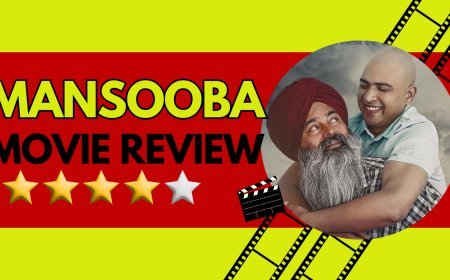 Mansooba Movie Review: Malkeet Rauni &  Rana Ranbir For A Promising Punjabi Cinematic Masterpiece